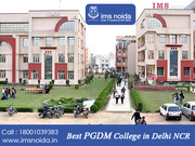 Best PGDM College In Delhi NCR | IMS Institute Noida