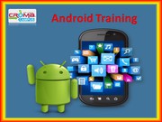 Android Training in Noida - Croma Campus