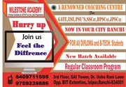  MILESTONE ACADEMY AT  RANCHI                                       