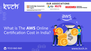What is the AWS Online Certification Cost in India?