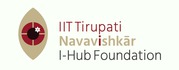 IIT Tirupati Navavishkar I-Hub Foundation (IITT NiF)