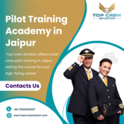 Pilot Training Academy Jaipaur - Top Crew Aviation 