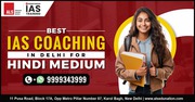 Best IAS Coaching in Delhi for Hindi Medium