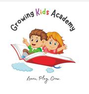 Growing Kids Academy: Best Kids Academy in Bilaspur