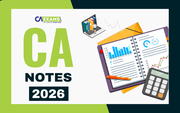 CA Notes to Build Strong Concepts & Score Better in CA Exams